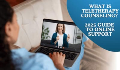 What is Teletherapy Counseling? 2025 Guide to Online Support Cover.
