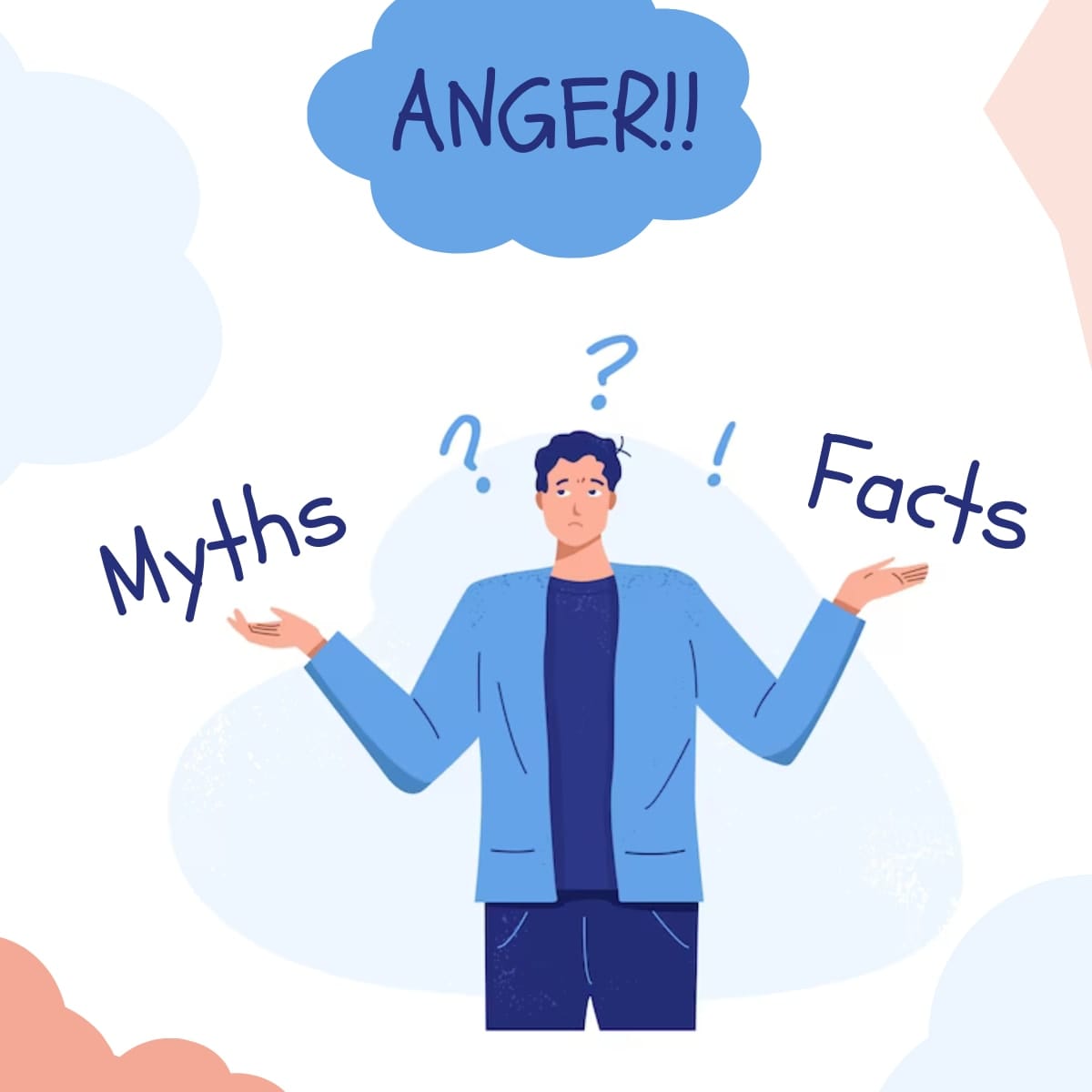Debunking a Few Common Myths About Anger